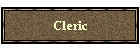 Cleric