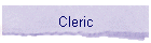 Cleric