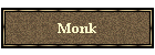 Monk
